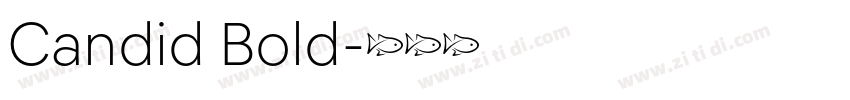 Candid Bold字体转换